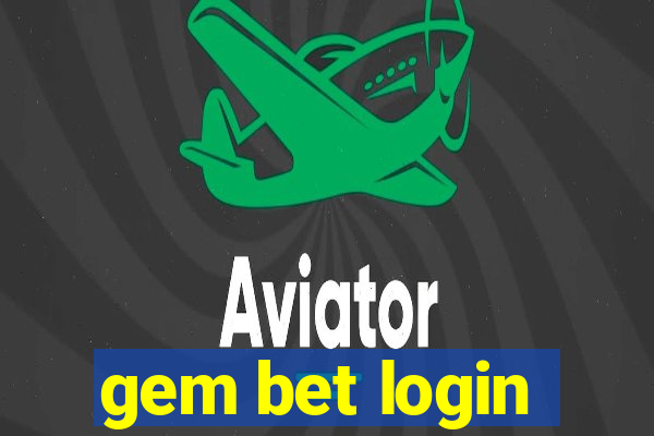 gem bet login